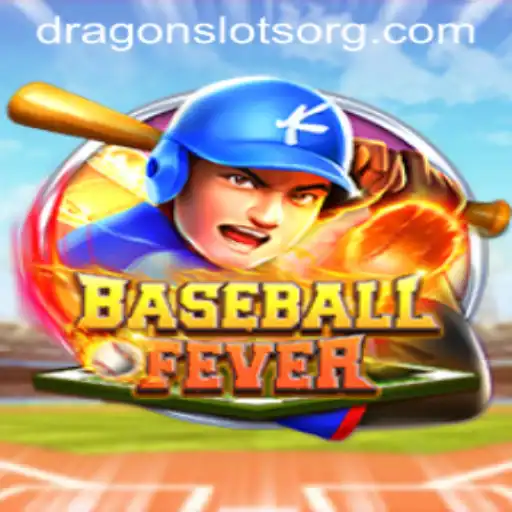 Unveiling the Excitement of BaseballFever: Dragonslots Adventure