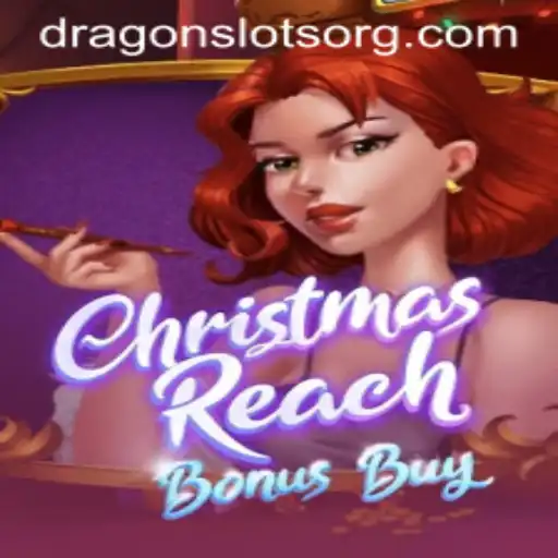 Discover the Exciting World of ChristmasReachBonusBuy on Dragonslots