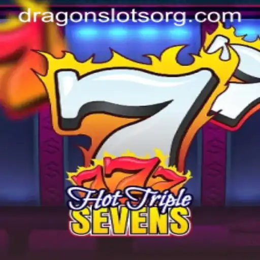 Experience the Thrill of HotTripleSevens: An In-Depth Look at Dragonslots