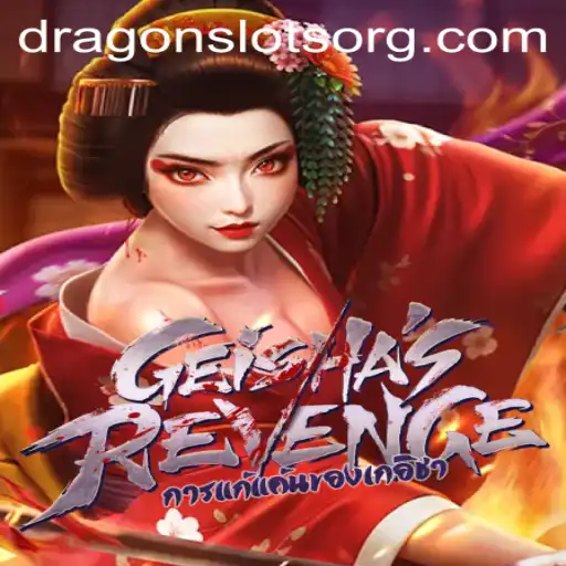 GeishasRevenge: Unleashing Excitement in the Realm of Dragon Slots